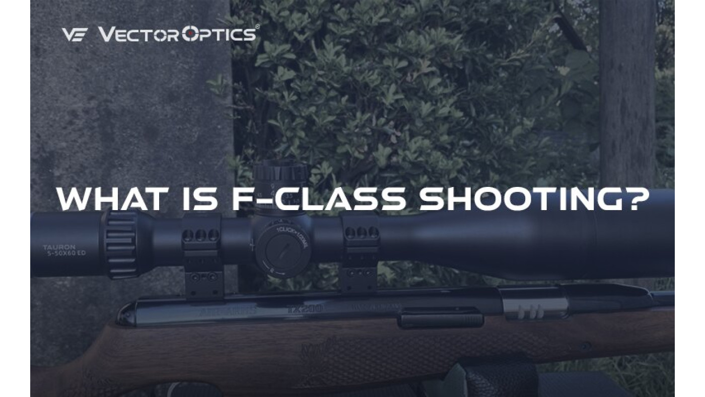 Čo je F-Class streľba? Sprievodca pre začiatočníkov